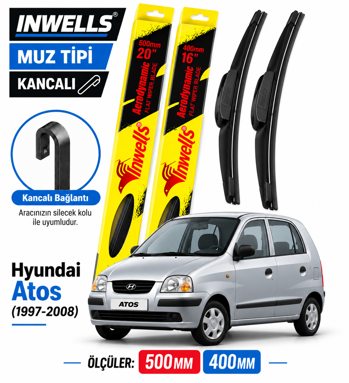 HYUNDAİ ATOS SİLECEK TAKIMI 1997-2008 INWELLS MUZ TİPİ KANCALI
