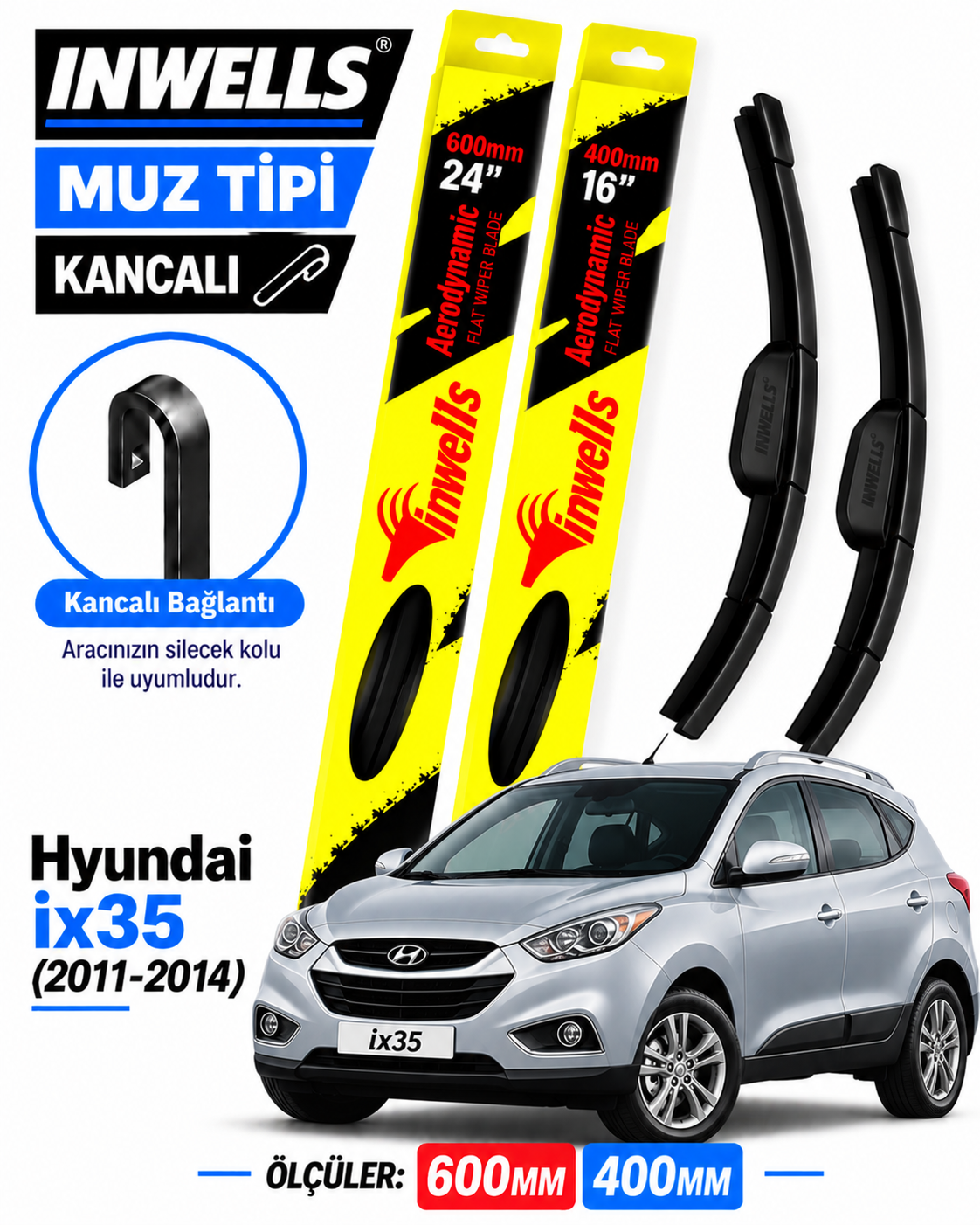 HYUNDAİ ix35 SİLECEK TAKIMI 2011-2014 INWELLS MUZ TİPİ KANCALI