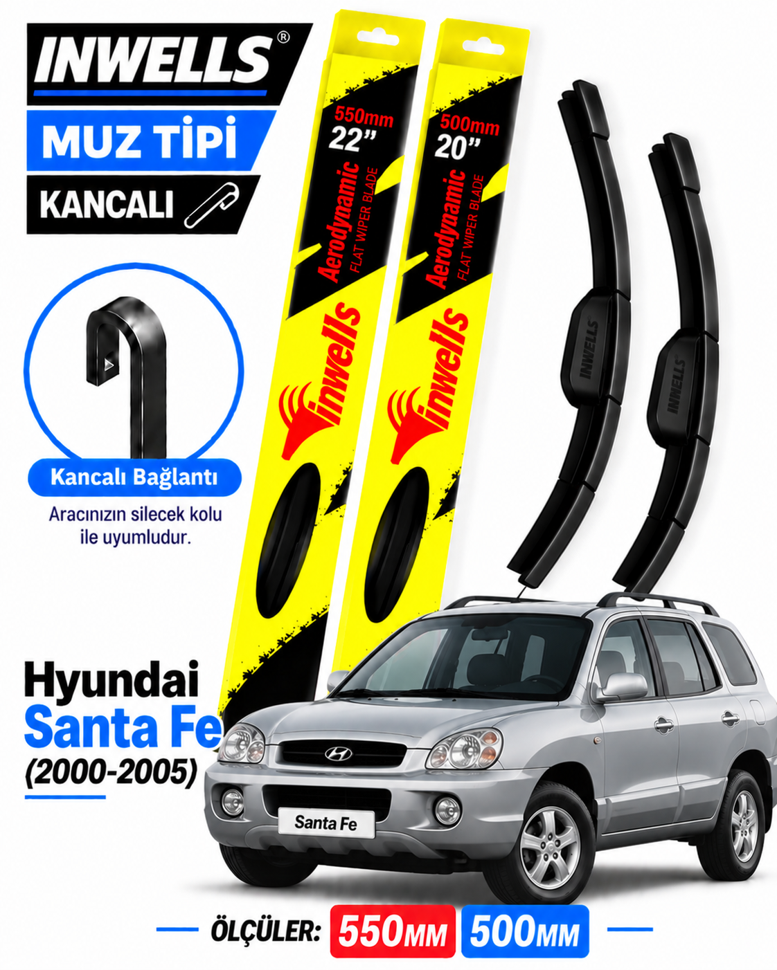 HYUNDAİ SANTA FE SİLECEK TAKIMI 2000-2005 INWELLS MUZ TİPİ KANCALI