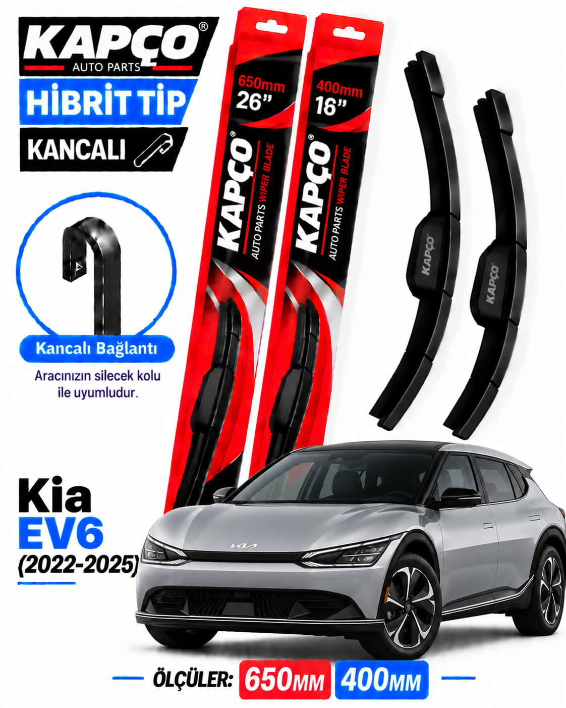 KİA EV6 SİLECEK TAKIMI 2022-2025 KAPCO HİBRİT TİP KANCALI