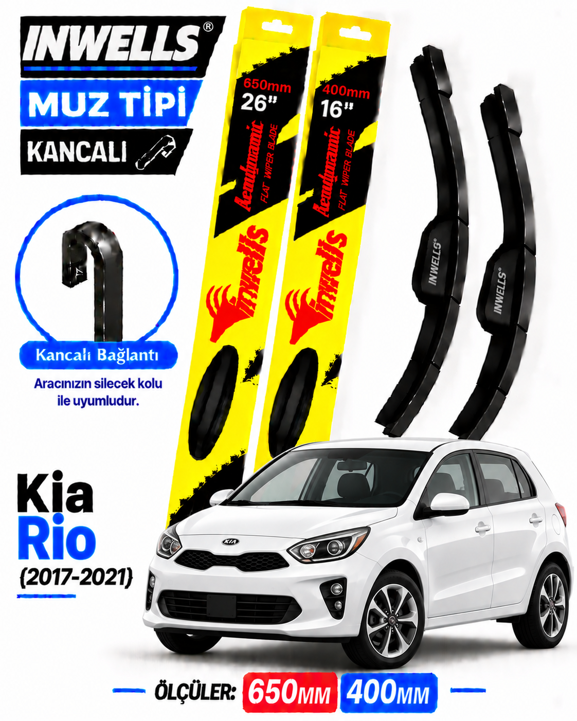 KİA RİO SİLECEK TAKIMI 2017-2021 INWELLS MUZ TİPİ KANCALI