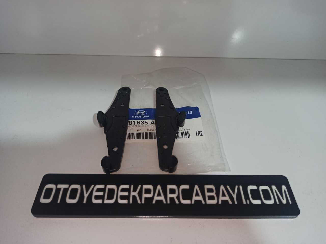 HYUNDAİ İ30 SUNROOF AYAKLARI TAKIMI 81635-A5000