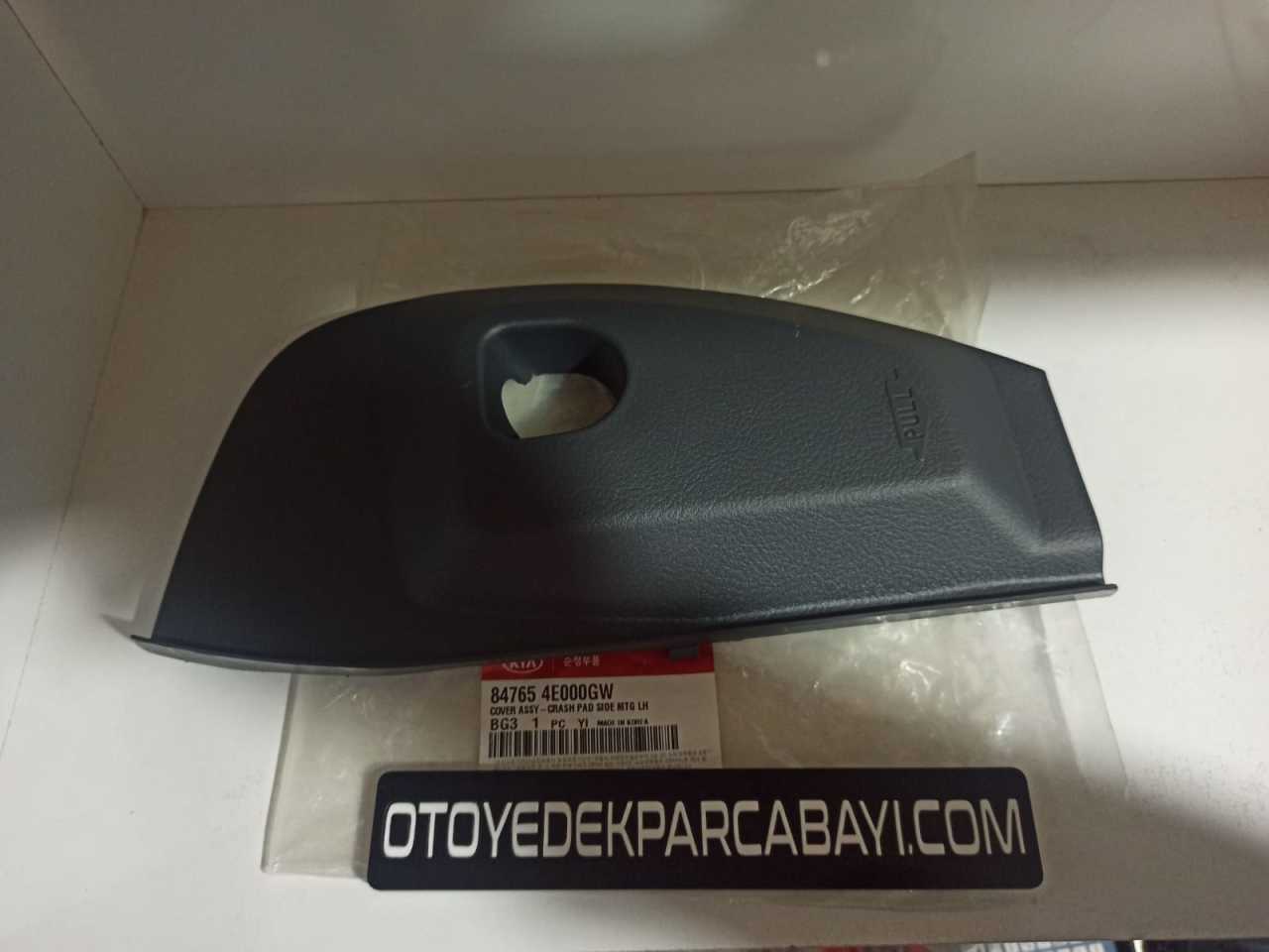 KİA BONGO TORPİDO KAPAĞI SOL 84765-4E000GW